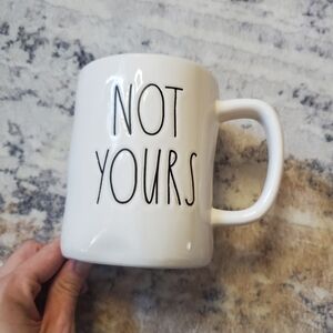 White Ceramic Rae Dunn White Mug - "Not Yours"- Funny Gift